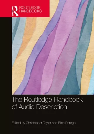 read❤ The Routledge Handbook of Audio Description (Routledge Handbooks in