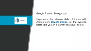 Google Trance   Zerogpt.com