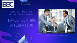 Steps to Take After Buying Shelf Company - Transition and Integration