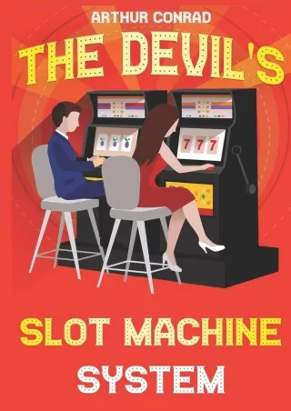 read_ The Devil's Slot Machine System: the True Strategy of Beating Slot Machines