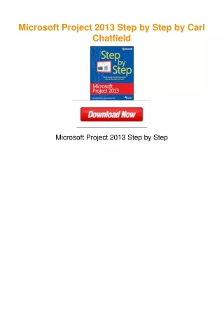 Microsoft Project 2013 Step by Step by Carl Chatfield