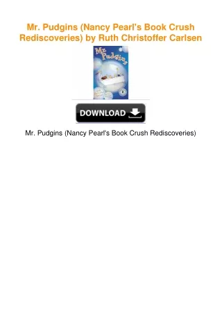 Mr. Pudgins (Nancy Pearl's Book Crush Rediscoveries) by Ruth Christoffer