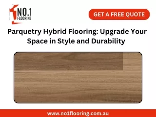 Parquetry Hybrid Flooring Upgrade Your Space in Style and Durability