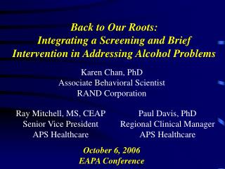 Back to Our Roots: Integrating a Screening and Brief Intervention in Addressing Alcohol Problems