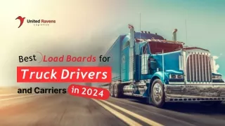 Best Load Boards for Truck Drivers and Carriers in 2024