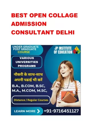 BEST OPEN COLLAGE ADMISSION CONSULTANT IN DELHI