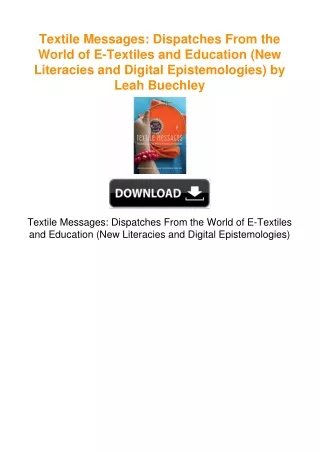 Textile Messages: Dispatches From the World of E-Textiles and Education