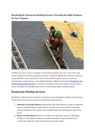 Residential & Commercial Roofing Services_ Choosing the Right Solutions for Your Property