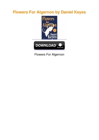 Flowers For Algernon by Daniel Keyes