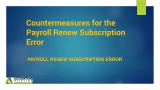 Facing Payroll Renew Subscription Error: Simple tips and tricks