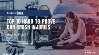 Top 10 Hard-To-Prove Car Crash Injuries: How to Prove?