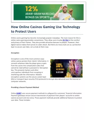 How Online Casinos Gaming Use Technology to Protect Users