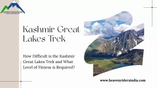 How Difficult is the Kashmir Great Lakes Trek and What Level of Fitness is Requi