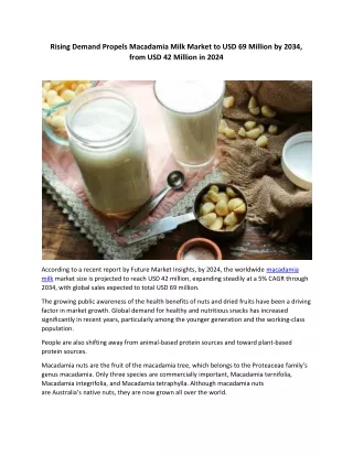 Macadamia Milk Market Projects Surge to USD 69 Million by 2034, with 5% CAGR