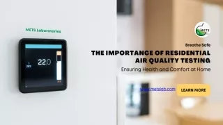 The Importance of Residential Air Quality Testing