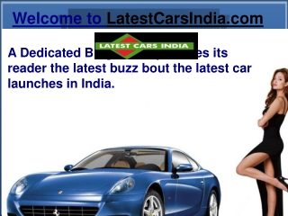 Know About The LatestCarsIndia