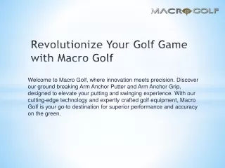 Revolutionize Your Golf Game with Macro Golf