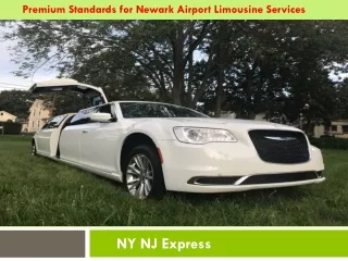 Premium Standards for Newark Airport Limousine Services