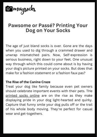 Pawsome or Passé Printing Your Dog on Your Socks