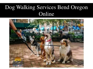 Dog Walking Services Bend Oregon Online