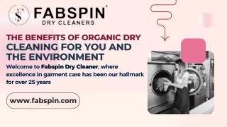 The Benefits of Organic Dry Cleaning For You And The Environment