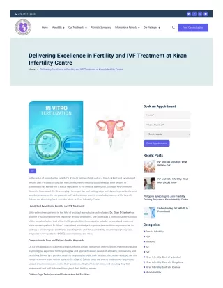 Delivering Excellence in Fertility and IVF Treatment at Kiran Infertility Centre