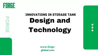 Innovations in Storage Tank Design and Technology