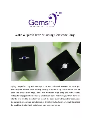 Make A Splash With Stunning Gemstone Rings