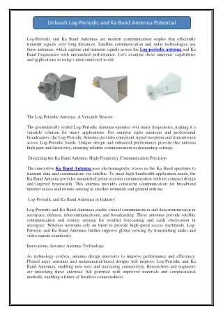 Unleash Log-Periodic and Ka Band Antenna Potential