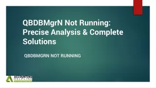 What To Do If Your QBDBMgrN Not Running