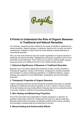 9 Points to Understand the Role of Organic Beeswax in Traditional and Natural Remedies