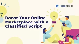 Boost Your Online Marketplace with a Classified Script