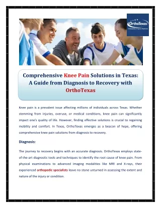Comprehensive Knee Pain Solutions in Texas A Guide from Diagnosis to Recovery with OrthoTexas