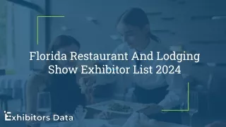 Florida Restaurant And Lodging Show Exhibitor List 2024