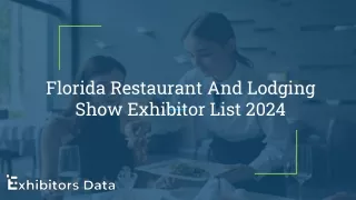 Florida Restaurant And Lodging Show Exhibitor List 2024