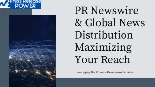 Boosting Your Reach with PR Newswire