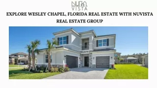 Discover Exceptional Wesley Chapel Real Estate with Nuvista