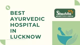 The Best Ayurveda Clinic and Daycare in Lucknow