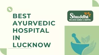 The Best Ayurveda Clinic and Daycare in Lucknow