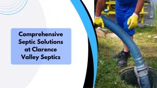 Comprehensive Septic Solutions at Clarence Valley Septics