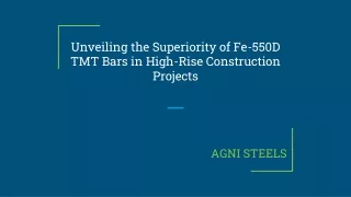 Unveiling the Superiority of Fe-550D TMT Bars in High-Rise Construction Projects
