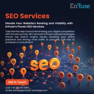 Elevate Your Website's Ranking and Visibility with EnFuse’s Proven SEO Services: Call Now!