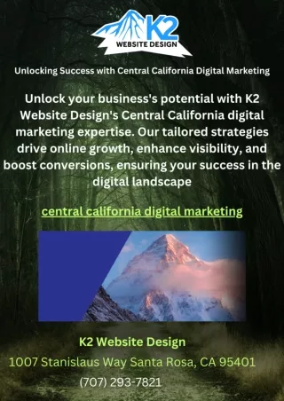 Unlocking Success with Central California Digital Marketing