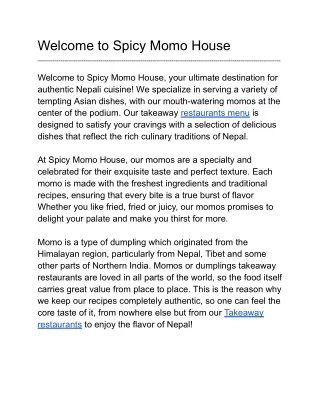 Welcome to Spicy Momo House