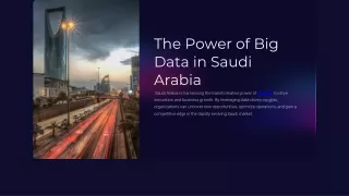 The Power of Big Data in Saudi Arabia