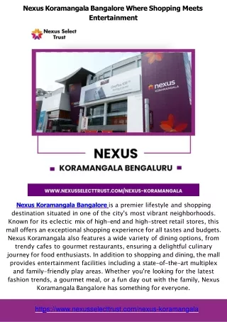 Nexus Koramangala Bangalore and Nexus Hyderabad Ultimate Shopping Destinations