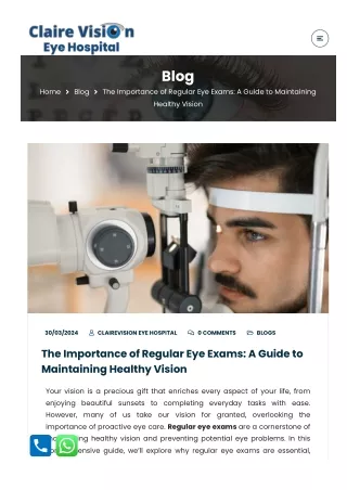 The Importance of Regular Eye Exams A Guide to Maintaining Healthy Vision