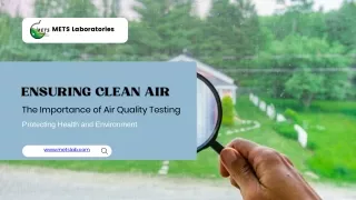 The Importance of Air Quality Testing