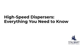 High-Speed Dispersers_ Everything You Need to Know - Stalwart International