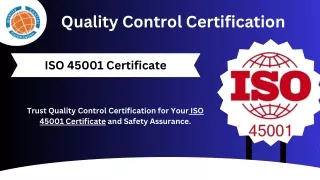 ISO 45001 Certificate |  Quality Control certification